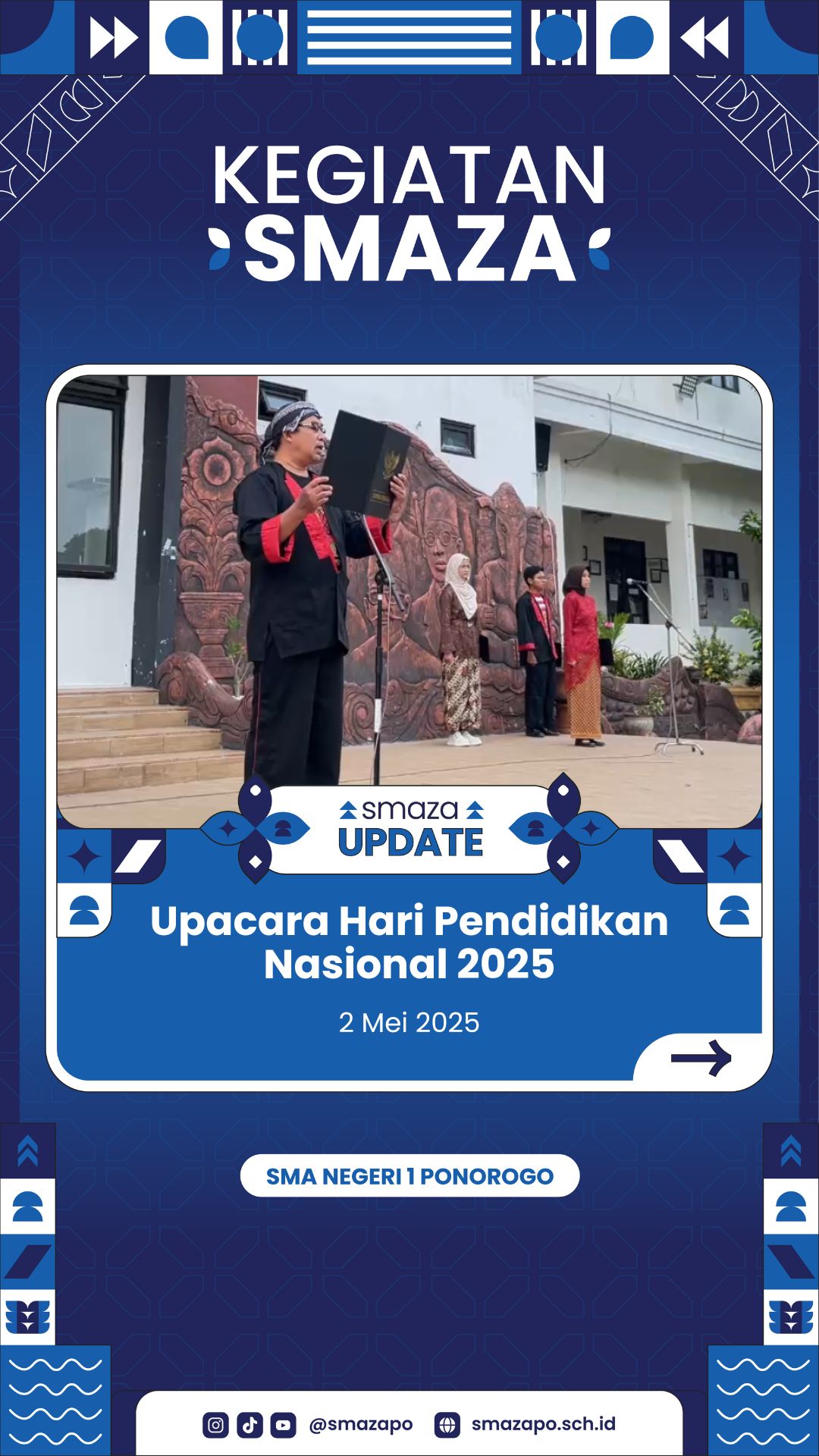 Dokumentasi Upacara Hari Pendidikan Nasional 2025 di SMA Negeri 1 Ponorogo.