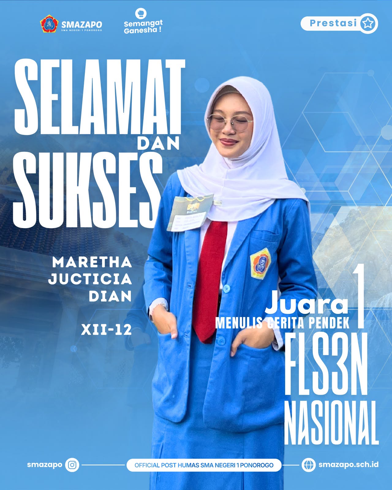 Poster ucapan selamat untuk Maretha Jucticia Dian Maharani, Juara 1 Menulis Cerita Pendek FLS3N Nasional.